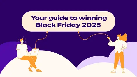 Unlocking Black Friday and Cyber Monday success: Your essential guide